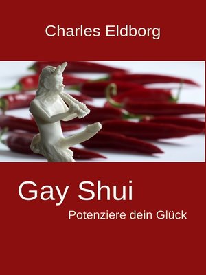 cover image of Gay Shui--Potenziere dein Glück